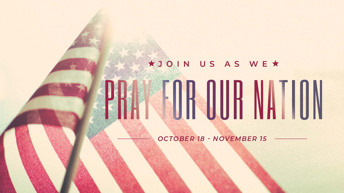 Pray for Our Nation – Making and Maturing